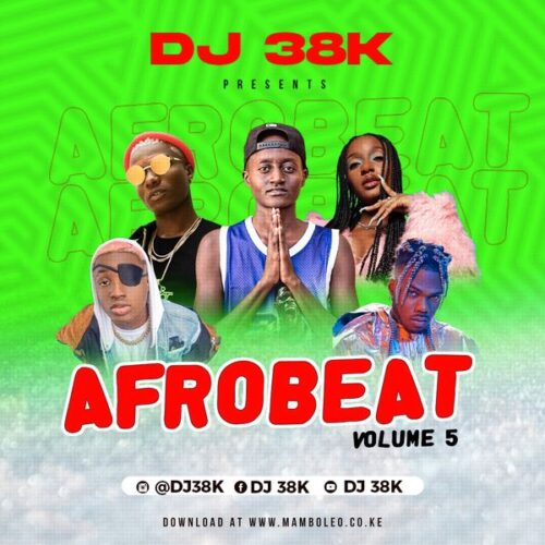 DJ 38K | Best 2022 Afrobeat & Amapiano Mp3 Mix | Download Free Mixes