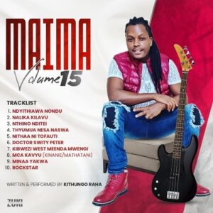 Download Album: Kithungo Raha Vol 15 By Maima - Free Mp3 Audio