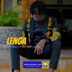 Download Lenga audio mp3by willy paul feat Size 8