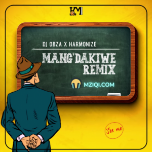 Download Mang'dakiwe Remix (audio Mp3) by Dj Obza x Harmonize x Leon Lee for free on MziQi Music App. Get all Amapiano songs on MziQi Free.