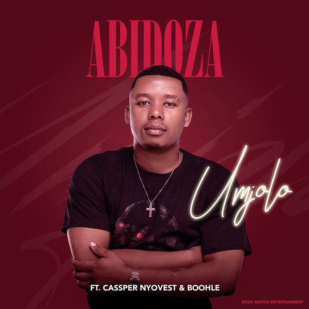 Download Audio | Umjola Mp3 | By Abidoza Ft Cassper Nyovest & Boohle