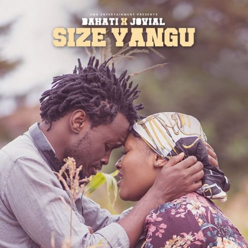 Download Audio | Size Yangu Mp3 | Bahati feat Jovial | With Lyrics
